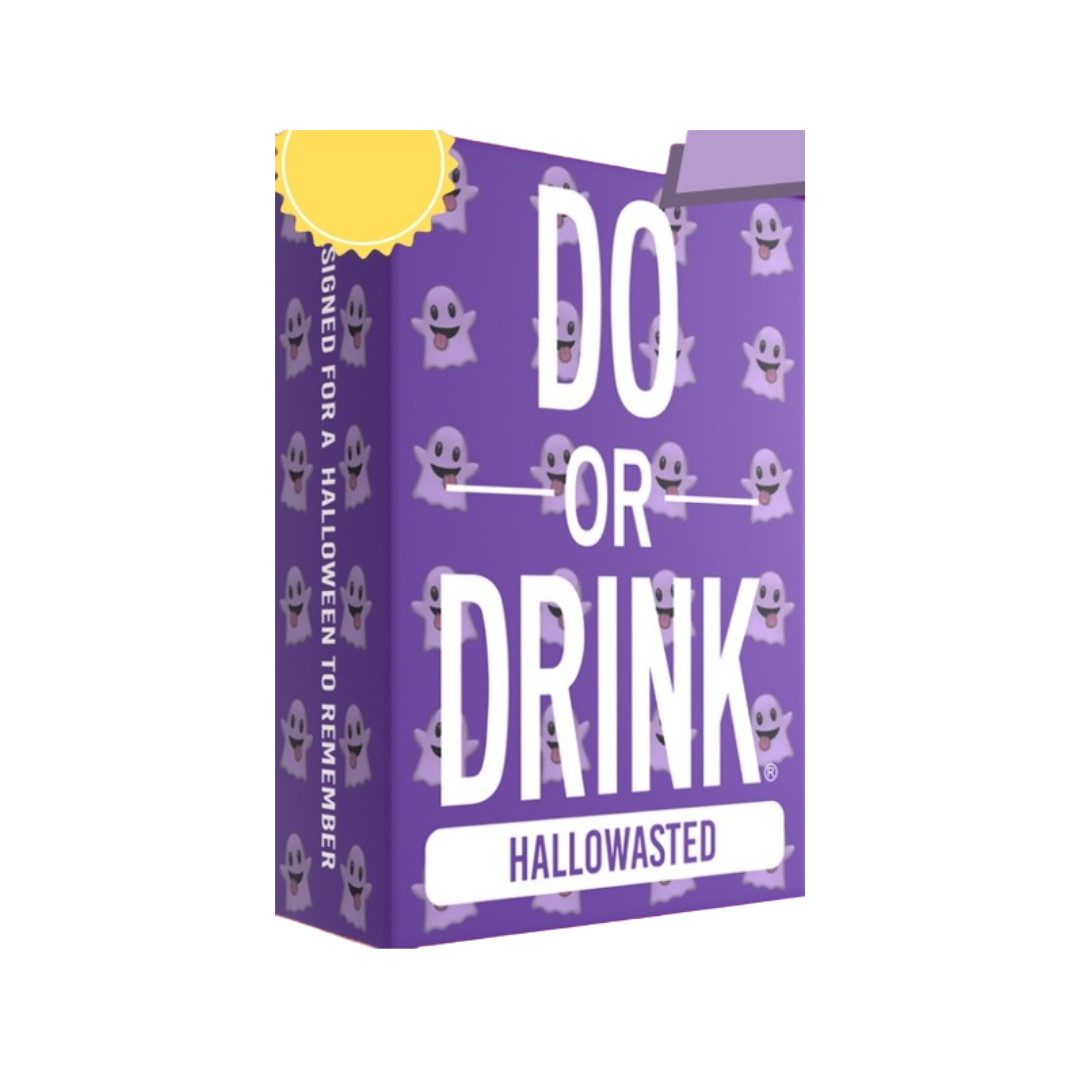 DO OR DRINK HALLOWASTED